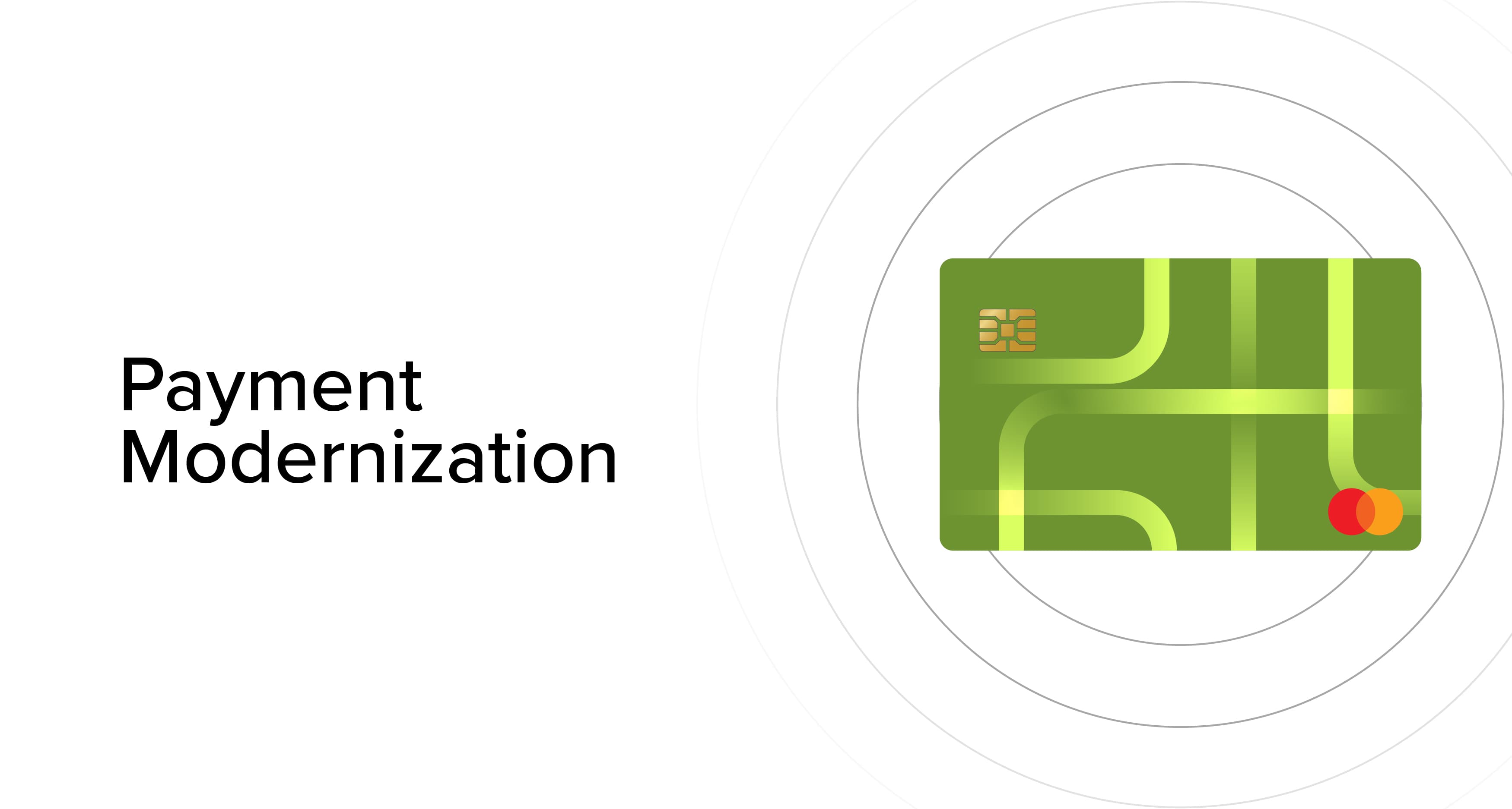 Payment Modernization